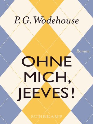 cover image of Ohne mich, Jeeves!